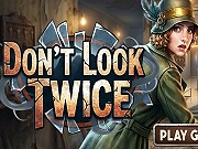 Dont Look Twice